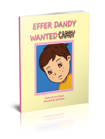 Effer Dandy Wanted Candy