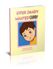 Effer Dandy Wanted Candy